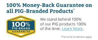 100% Money-Back Guarantee on all PIG-Branded Products.